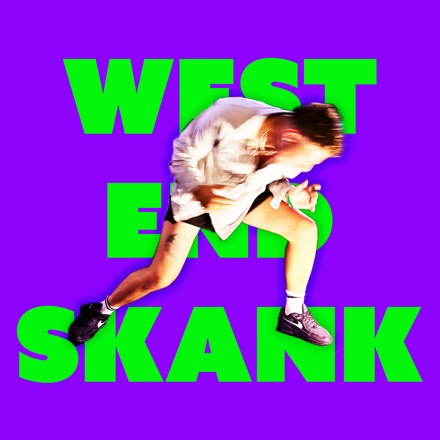 West End Skank — Single artwork